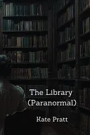 The Library (Paranormal)
