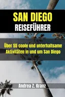 San Diego Reisefuhrer