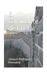El Caminante de Cristal