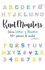 Knotmonsters Edicion Letras y Numeros