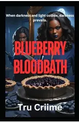 Blueberry Bloodbath