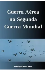 Guerra Aerea na Segunda Guerra Mundial