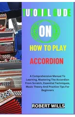 Tutorial Guide on How to Play Accordion