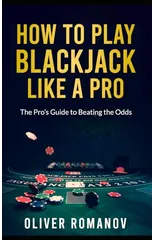 How to Play Blackjack Like a Pro