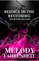 Rejoice in the Restoring