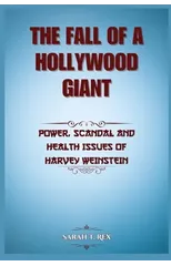 The Fall Of A Hollywood Giant