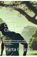 Calisthenics per Principianti