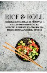 Rice & Roll