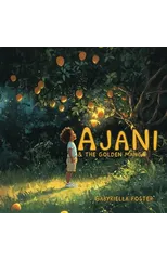 Ajani and the Golden Mango