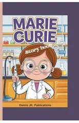 Marie Curie Story Book