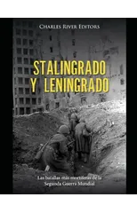 Stalingrado y Leningrado
