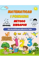 Matematicas Metodo Singapur 1 Primaria