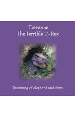 Terrence The Terrible T-Rex
