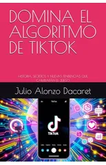 Domina El Algoritmo de Tiktok