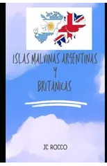 Islas Malvinas Argentinas y Britanicas