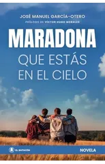Maradona Que Estas En El Cielo