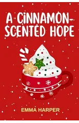 A Cinnamon-Scented Hope