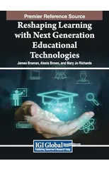 Reshaping Learning with Next Generation Educational Technologies