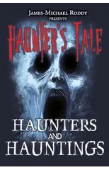 Haunters & Hauntings