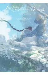 Luciole Has a Dream, Vol. 1