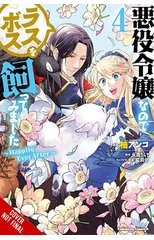 I'm the Villainess, So I'm Taming the Final Boss, Vol. 4 (manga)