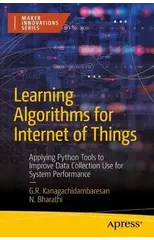 Learning Algorithms for Internet of Things