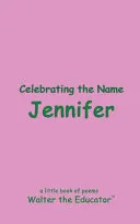 Celebrating the Name Jennifer