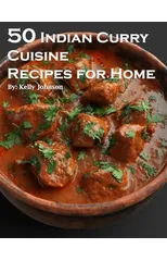 50 Indian Curry Creation Recipes for Home