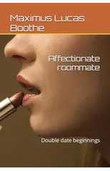 Affectionate roommate