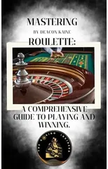 Mastering Roulette
