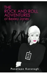 The Rock and Roll Adventures of Bexley Jones