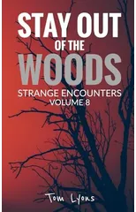 Stay Out of the Woods