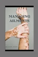 Managing ailments
