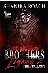 The Henderson Brothers Legacy 2