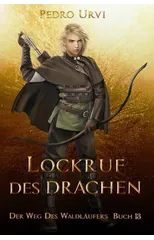 Lockruf des Drachen