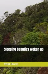 Sleeping beauties woken up