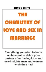 The Chemistry of Love and Sex in Marriage