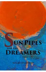 Sun Pipes For the Dreamers Book 3