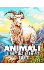 Animali - Libro da Colorare per Adulti : 50 Favolose Ragioni per l'Amore tra l'Uomo e la Natura