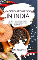 Viaggio aromatico in India