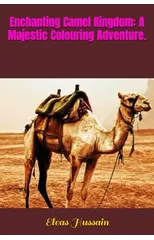 Enchanting Camel Kingdom