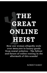 The Great Online Heist