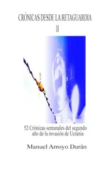 Cronicas Desde La Retaguardia II