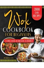 Wok Cookbook for Beginners