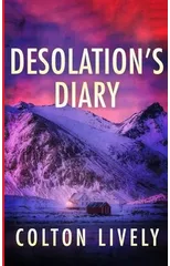 Desolation's Diary