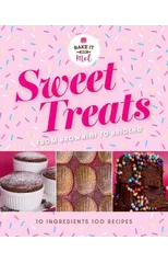 Sweet Treats from Brownies to Brioche