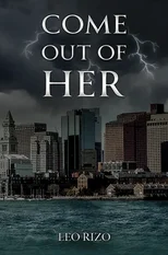 Come Out of Her
