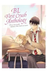 BL First Crush Anthology