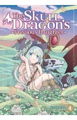 The Skull Dragon's Precious Daughter Vol. 4