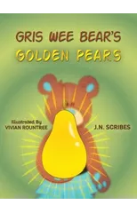 Gris Wee Bear’s Golden Pears